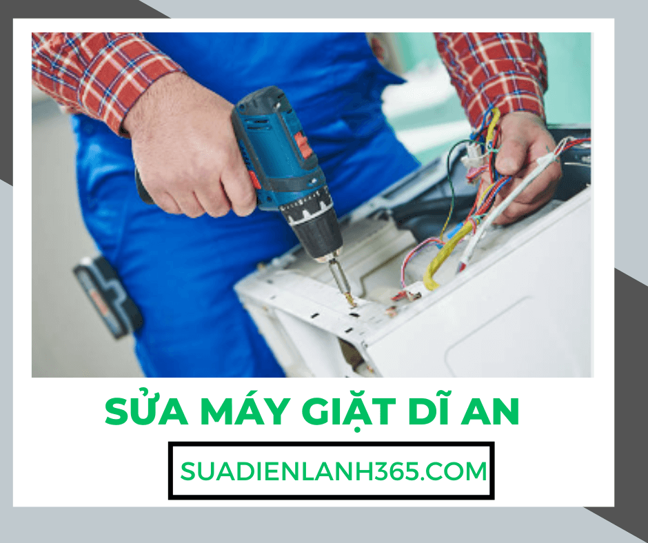 Sửa Máy Giặt Dĩ An