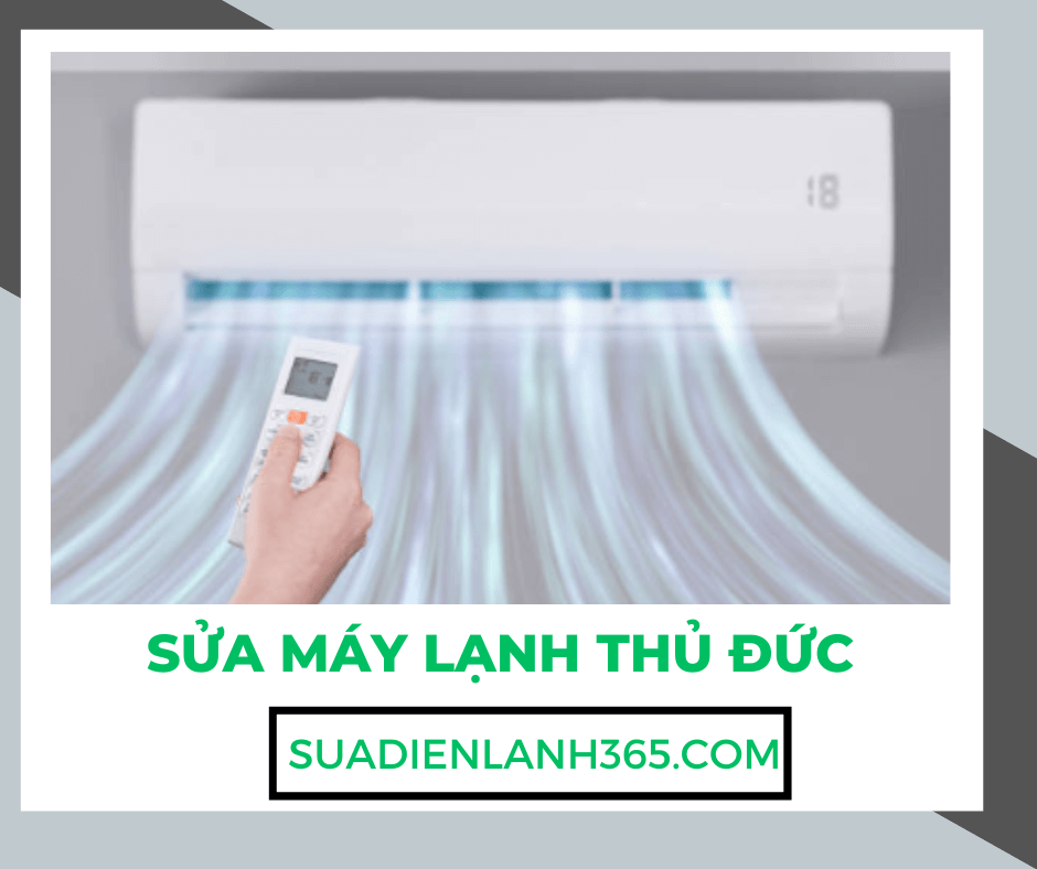 Dịch Vụ Sửa Máy Lạnh Thủ Đức Chuyên Nghiệp – Nhanh Chóng và Uy Tín