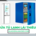 Sửa Tủ Lạnh Lái Thiêu