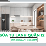 Sửa Tủ Lạnh Quận 12