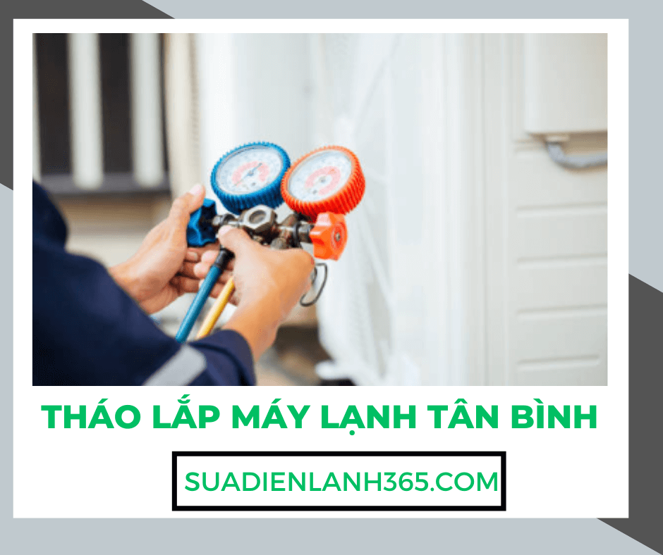 Tháo Lắp Máy Lạnh Tân Bình