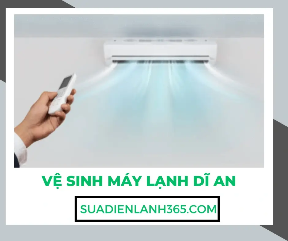 Vệ Sinh Máy Lạnh Dĩ An Tại Nhà Liên Hệ 0932.139.417