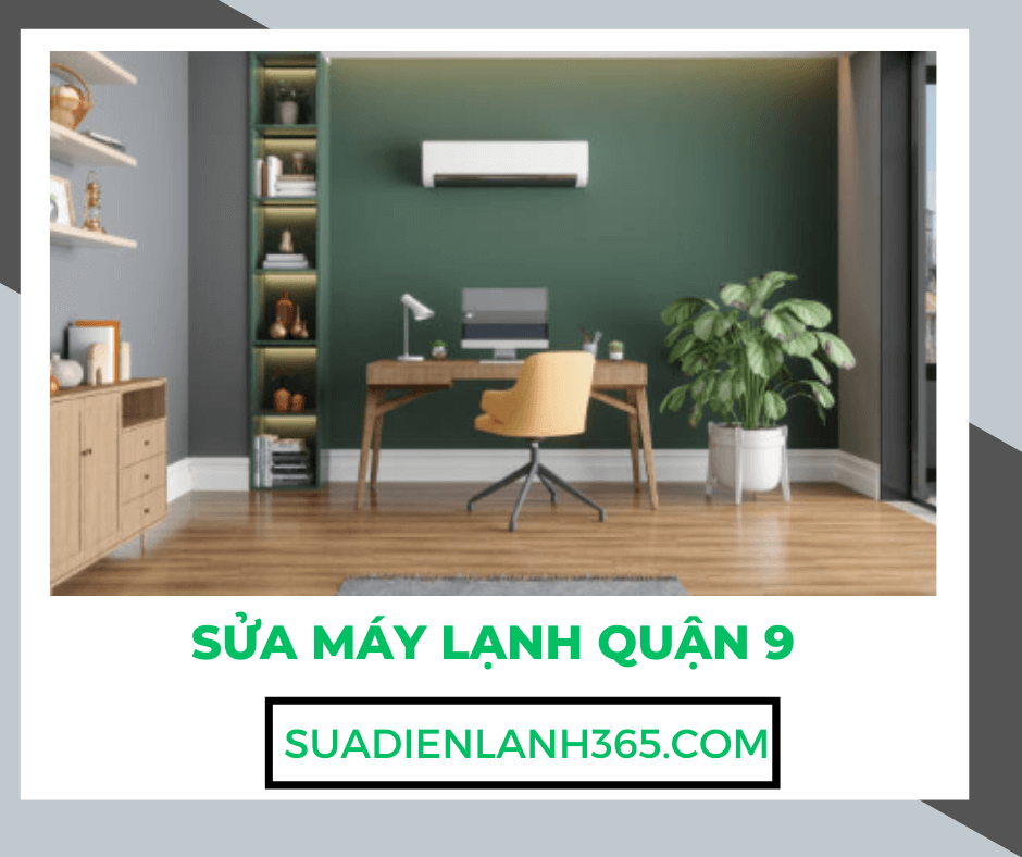 Sửa Máy Lạnh Quận 9