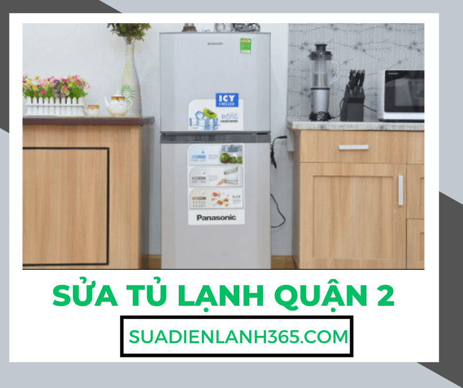 Sửa Tủ Lạnh quận 2