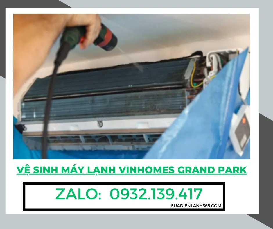Vệ Sinh Máy Lạnh Vinhomes Grand Park