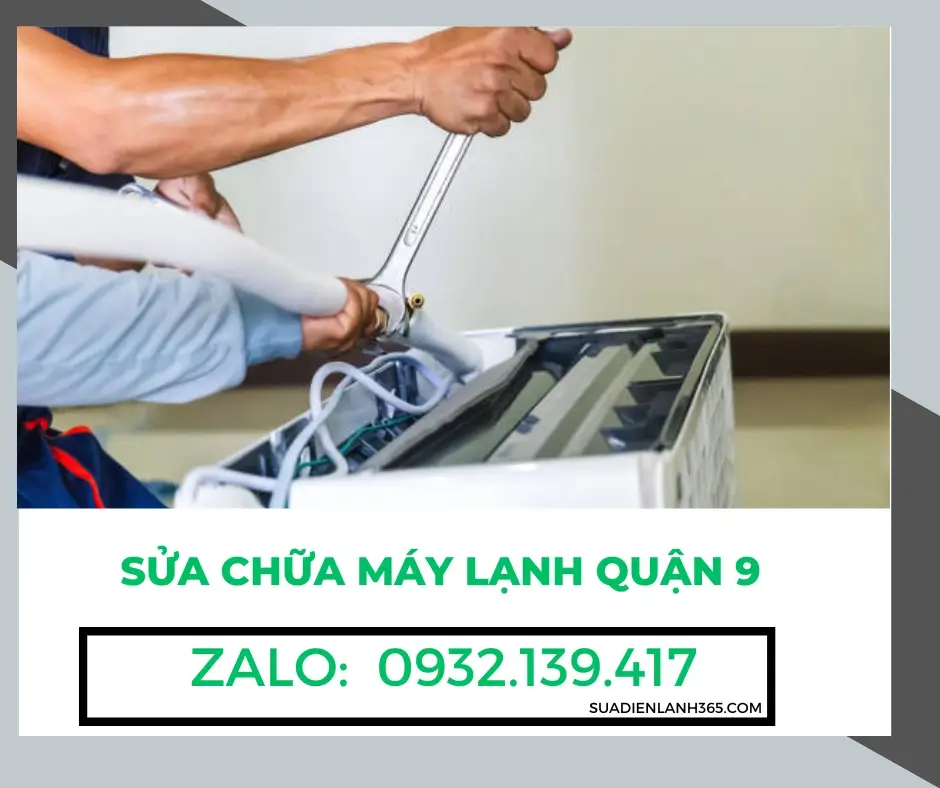 Sửa Chữa Máy Lạnh Quận 9