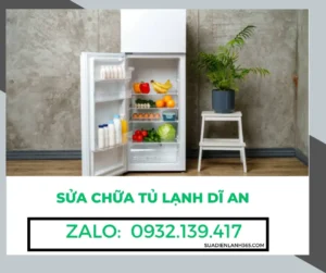 Sửa Chữa Tủ Lạnh Dĩ An | Sửa Nhanh Uy Tín 0932139417