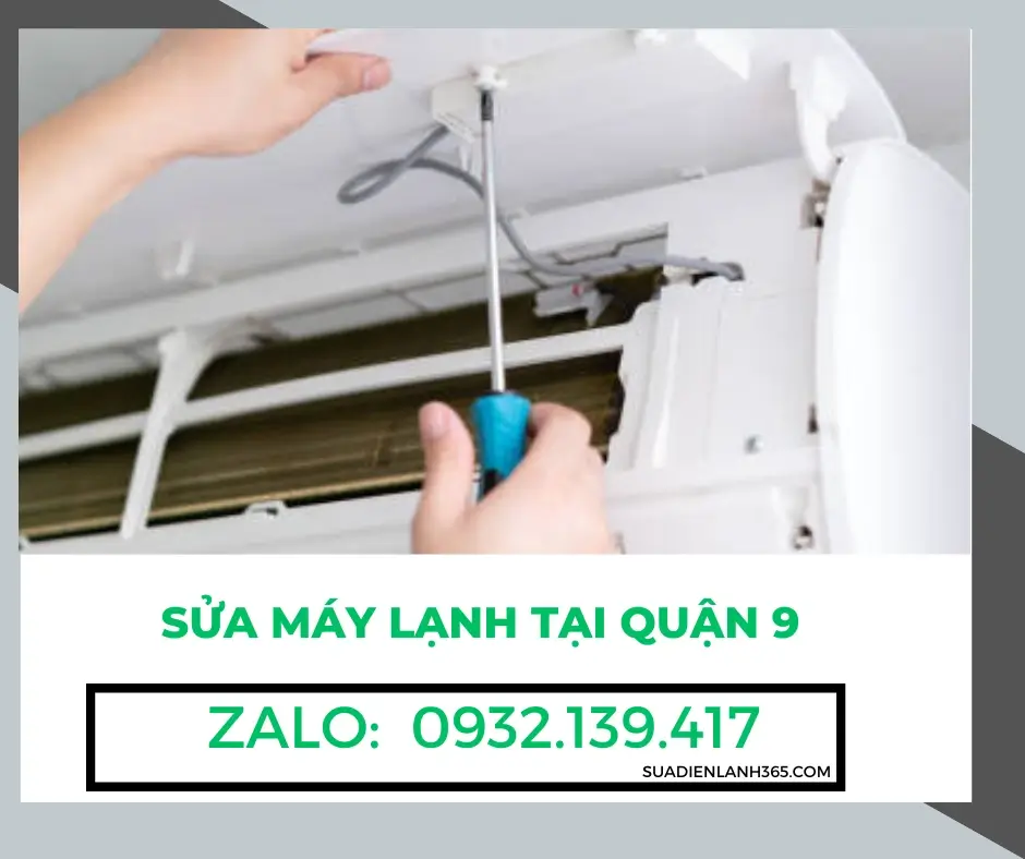 Sửa Máy Lạnh Tại Quận 9