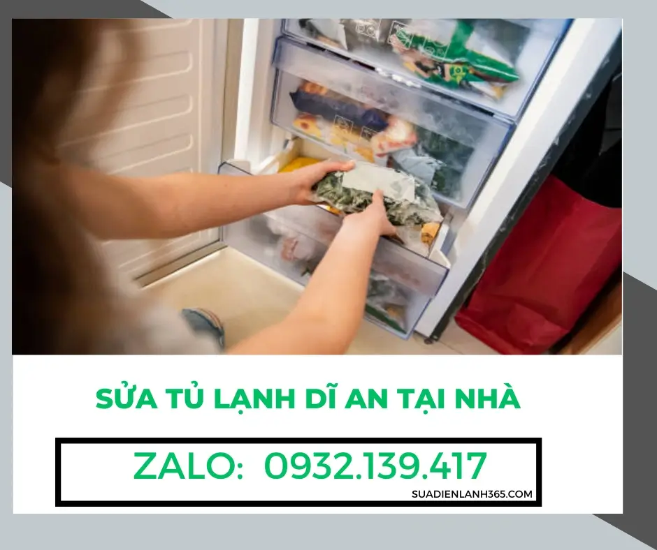 Sửa Tủ Lạnh Dĩ An Tại Nhà