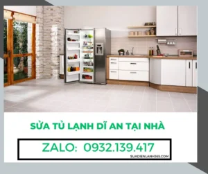 Sửa Tủ Lạnh Dĩ An Tại Nhà