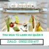 Thu mua tủ lạnh hư Quận 9