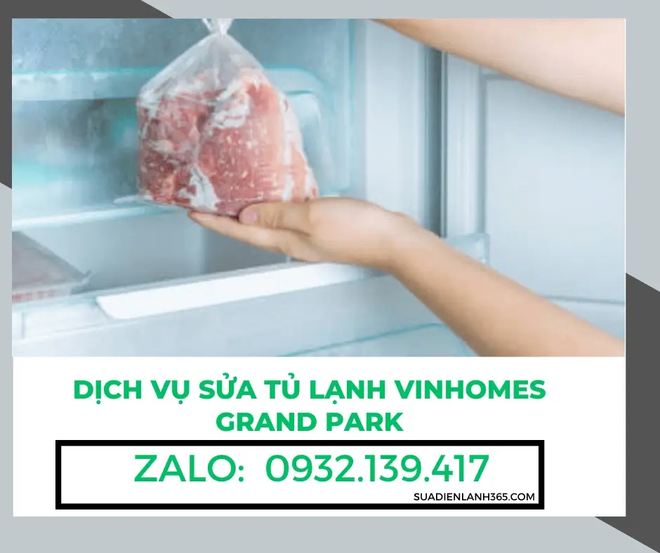 Dịch Vụ Sửa Tủ Lạnh Vinhomes Grand Park
